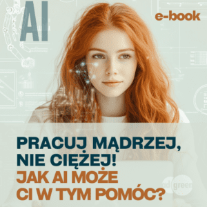 E-book: Jak AI może Ci pomóc w pracy